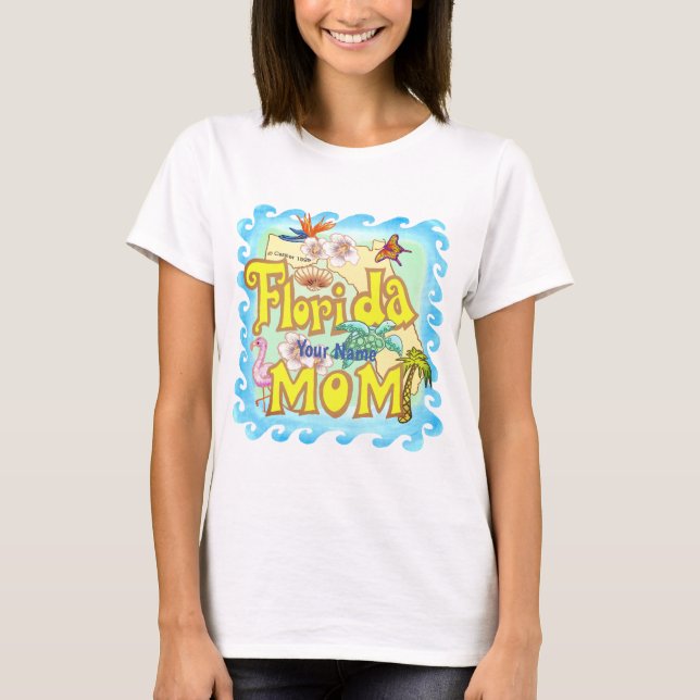 Florida Mum  T-Shirt (Front)