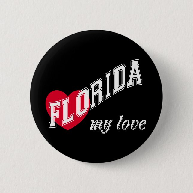 Florida my love 6 cm round badge (Front)