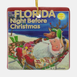 Florida Night Before Christmas Ceramic Ornament