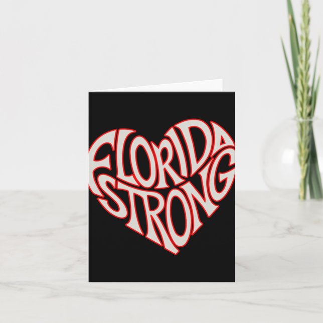 Florida Strong Heart State Pride Tygraphy T Shirt  Card (Front)
