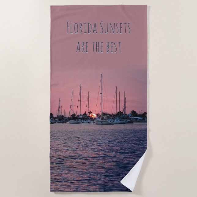Florida Sunsets are the Best Beach Towel (Front)