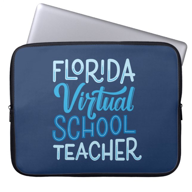 Florida Virtual School Teacher Hand-Lettered Laptop Sleeve (Front)