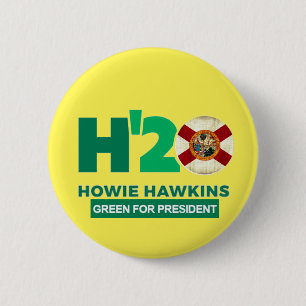 Florida wants Howie Hawkins 2020 6 Cm Round Badge