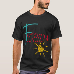 Florida with sunshine heart T-Shirt