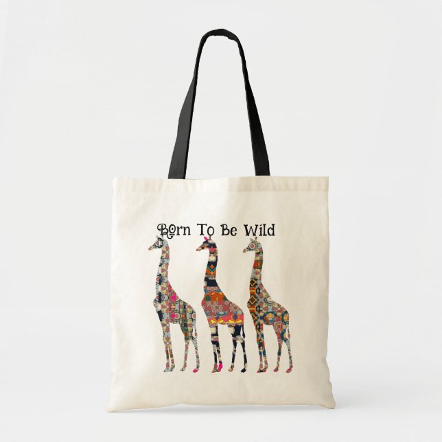 Florillas Born To Be Wild Giraffe Tote Bag (Front)