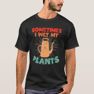 Florist Saying For A Of Planting And Gardening 1 T-Shirt
