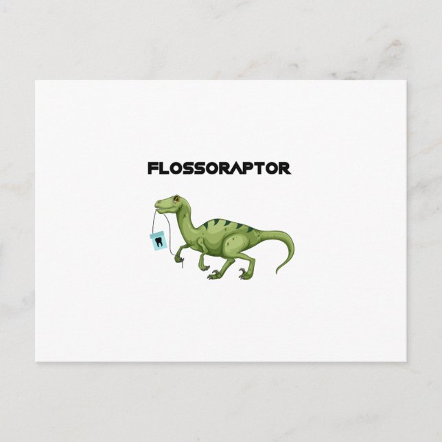 Floss Flossoraptor Hygiene Dental Funny -Dentist Postcard (Front)