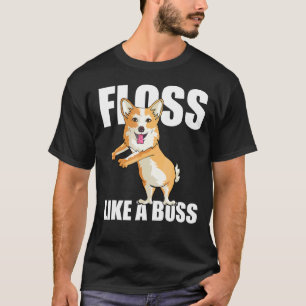 Floss Like A Boss Corgi Welsh Flossing T-Shirt