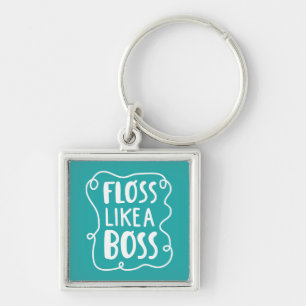 Floss Like A Boss Dental Phrase Key Ring