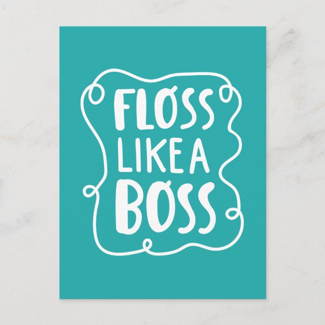 Floss Like A Boss | Dental Phrase Postcard (Front)