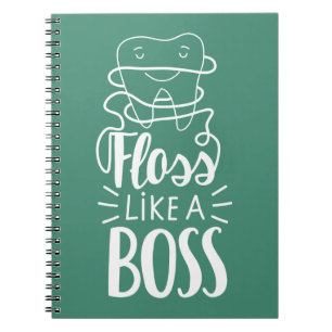 Floss Like A Boss Notebook