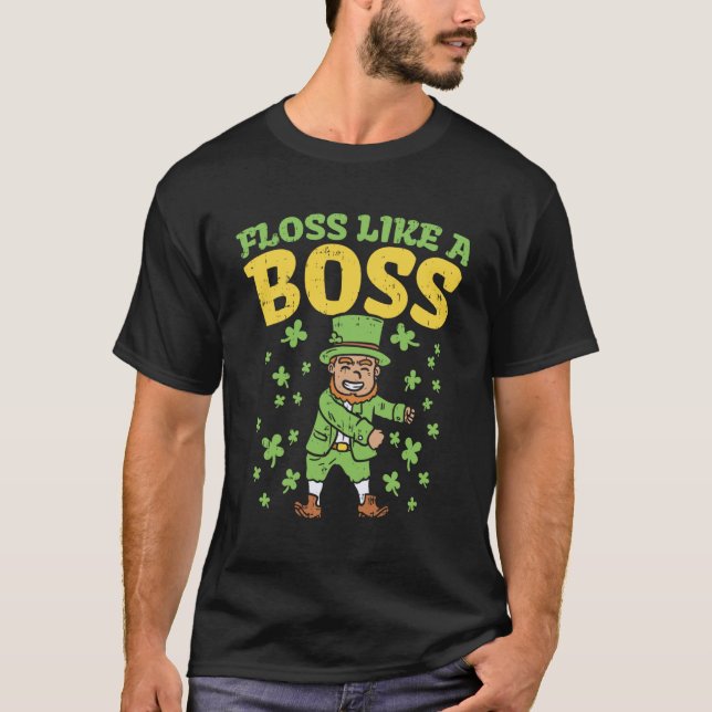 Floss Like A Boss St Patricks Day Shirt Flossing I (Front)
