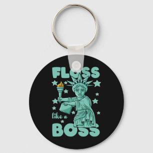 Floss Like A Boss Statue Of Liberty 4th Of July Bo Key Ring