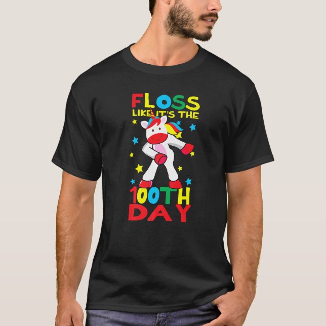 Floss Like It's The 100th Day Of School Flossing U T-Shirt (Front)