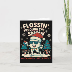 Flossin Through The Snow Funny Christmas Dentist Card
