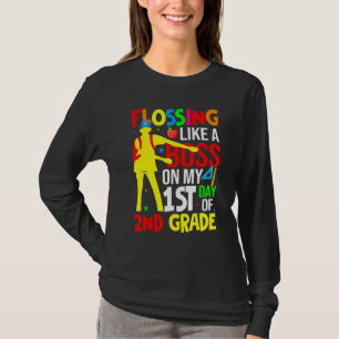 Flossing Like A Boss On My First Day Of 2nd Grade T-Shirt