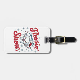 Flossing Thru the Snow Funny Xmas Christmas Luggage Tag