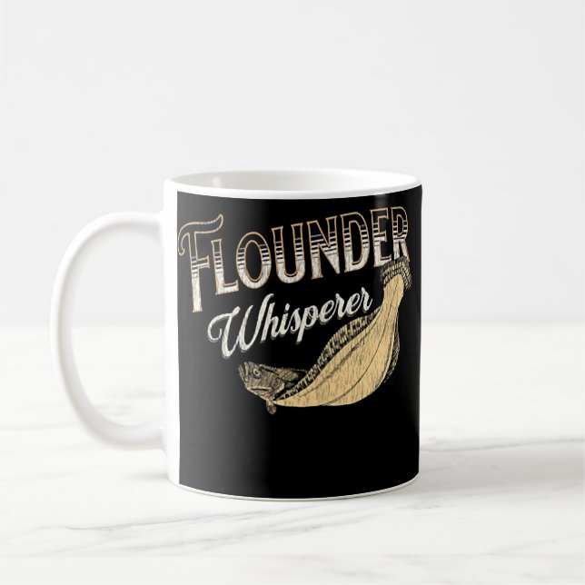 Flounder Gulf Coast Fishing Flounder Whisperer Coffee Mug (Left)