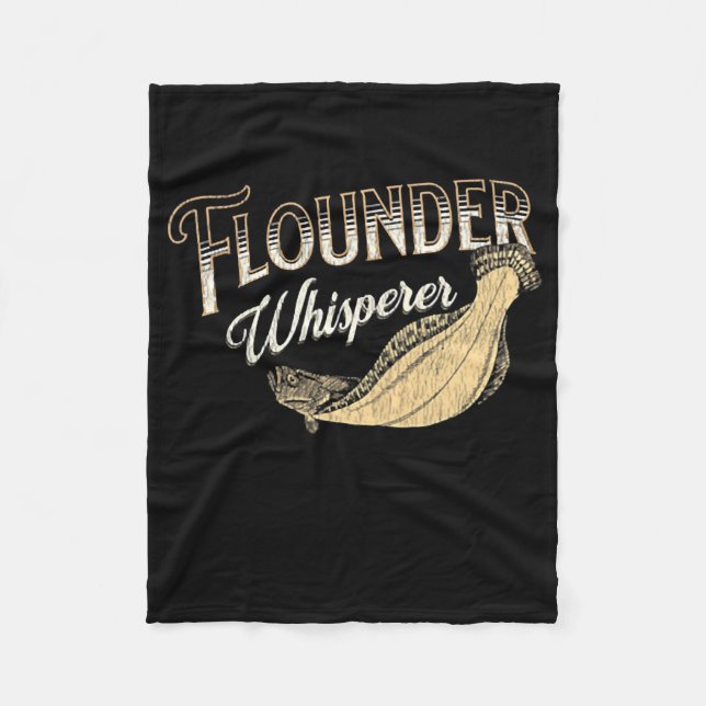 Flounder Gulf Coast Fishing Flounder Whisperer Fleece Blanket (Front)
