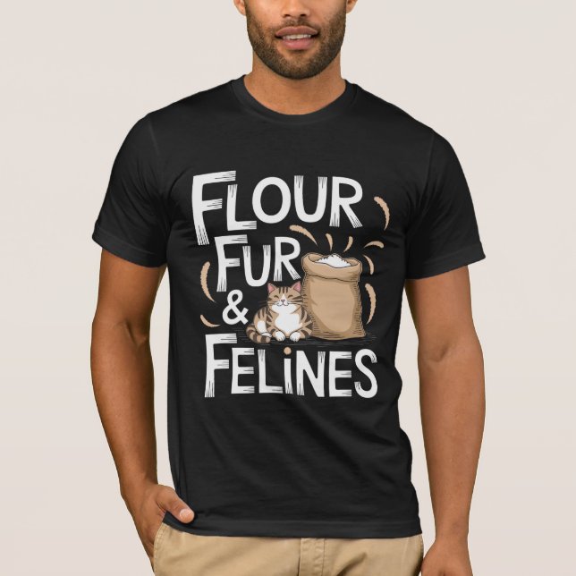 Flour, Fur & Felines T-Shirt (Front)