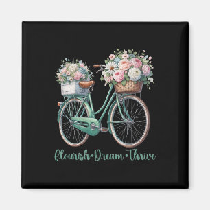 Flourish Dream Thrive Floral Bike Subtle 8647 Trum Magnet