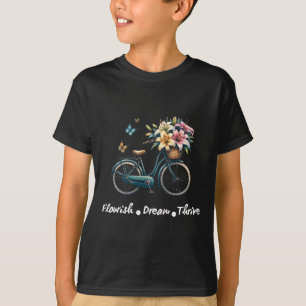 Flourish Dream Thrive Floral Bike Subtle 8647 Trum T-Shirt