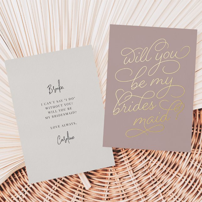 Flourish Script Be My Bridesmaid Foil Card (Creator Uploaded)