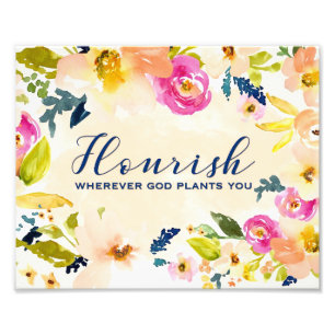 Flourish Wherever God Plants You Wall Art 8x10