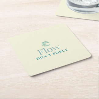 Flow Don’t Force Minimal Motivational Coaster