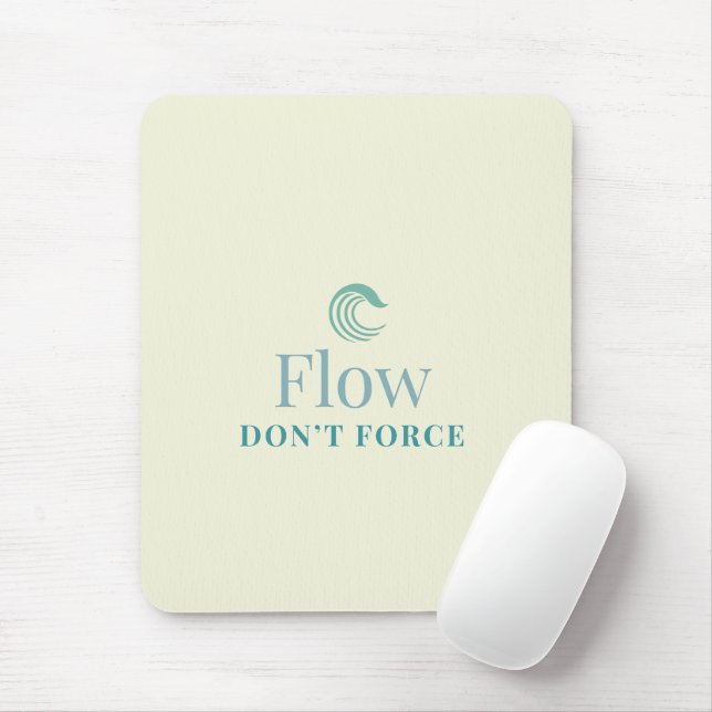 Flow Don’t Force Minimal Motivational Mouse Pad (With Mouse)
