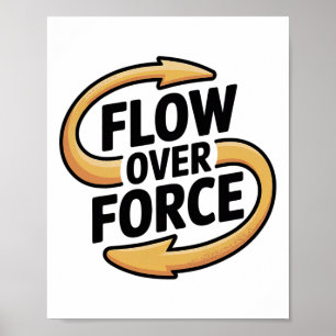Flow Over Force Yin Yang Yoga Lance Apparel Poster