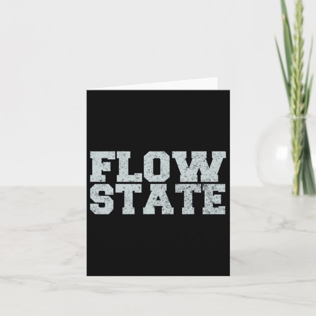 Flow State - Vintage Distressed Flow State  Card (Front)