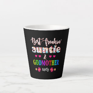 Flower Best Freakin' Auntie And Godmother Ever Latte Mug