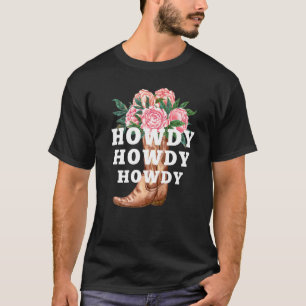 Flower Boots Howdy Western Country Cowgirl Premium T-Shirt