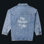 Flower Botanical Mrs. Honeymoon Gift Denim Jacket<br><div class="desc">The classic denim jacket with a modern "Mrs. Robinson" calligraphy script with a floral bouquet,  makes the perfect honeymoon,  bridal shower,  and newlywed gift.</div>