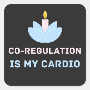 Flower Candle Co Regulation Is My Cardio, Workout Square Sticker