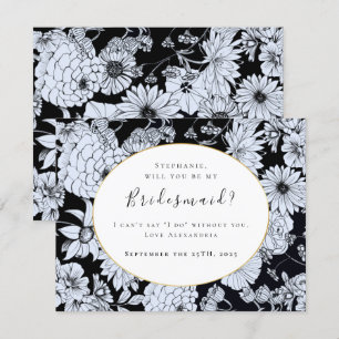 Flower drawing, black white  "Be my bridesmaid"  Invitation