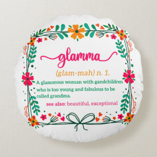 Flower Frame Glamma Grandma Grandmother Definition Round Cushion