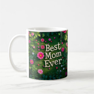 Flower Garden Best Mother Ever Coffee Mug