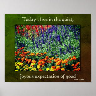 Flower Garden Goodness Inspirational Quote  Poster