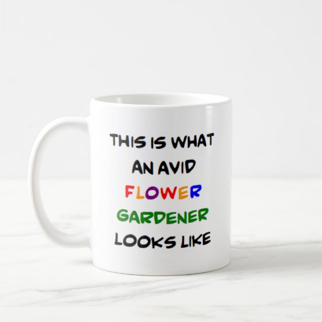 flower gardener, avid coffee mug (Left)