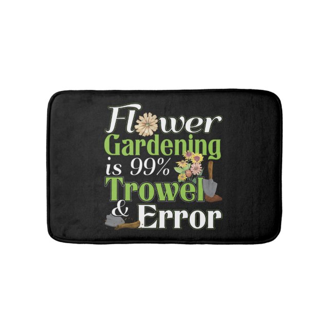 Flower Gardening Trowel Error - Gardener Pun Bath Mat (Front)