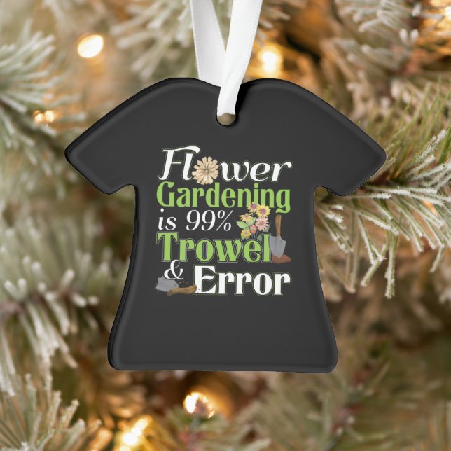 Flower Gardening Trowel Error - Gardener Pun Ornament (Tree)