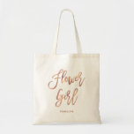 Flower Girl | Faux Rose Gold Bridal Party Tote Bag<br><div class="desc">This modern and stylish personalised tote bag for your flower girl features trendy faux rose gold look script typography and her name. The perfect wedding thank you gift for your bridal party!</div>