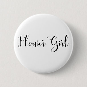 Flower Girl Modern Black Script Typography (30) 6 Cm Round Badge