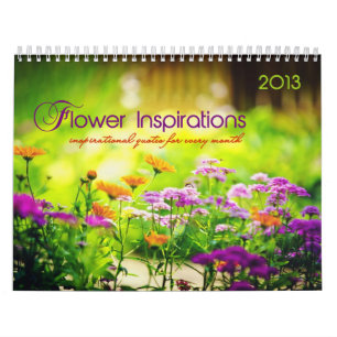 Flower Inspirations. Monthly inspirational quotes Calendar