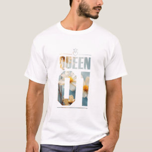 Flower King and Queen 01 T-Shirt