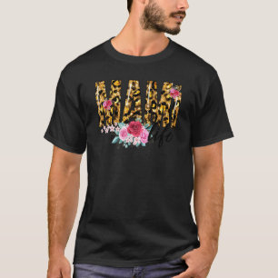 Flower Leopard Print Mami Life Mother's Day Women T-Shirt