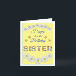 Flower letter Sister Personalised Birthday card<br><div class="desc">This design is an excellent choice for your Sister's birthday. The lovely flower letters consist of wonderful and delightful colours. the composition is simple and friendly. You can personalise the age,  the birthday wish,  and the sender's name to suit you. Your Sister will definitely love this.</div>