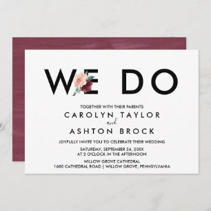 Flower Lettering   Maroon We Do Wedding Invitation